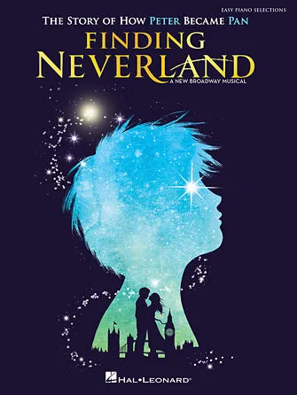 Finding Neverland - Easy Piano Selections (Easy Piano)