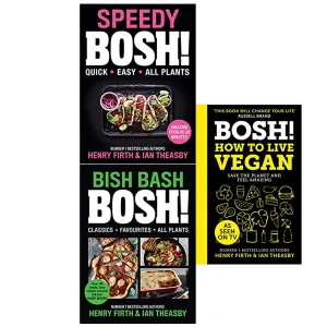 Henry Firth & Ian Theasby 3 Books Collection Set (Speedy BOSH!,BISH BASH,Vegan)